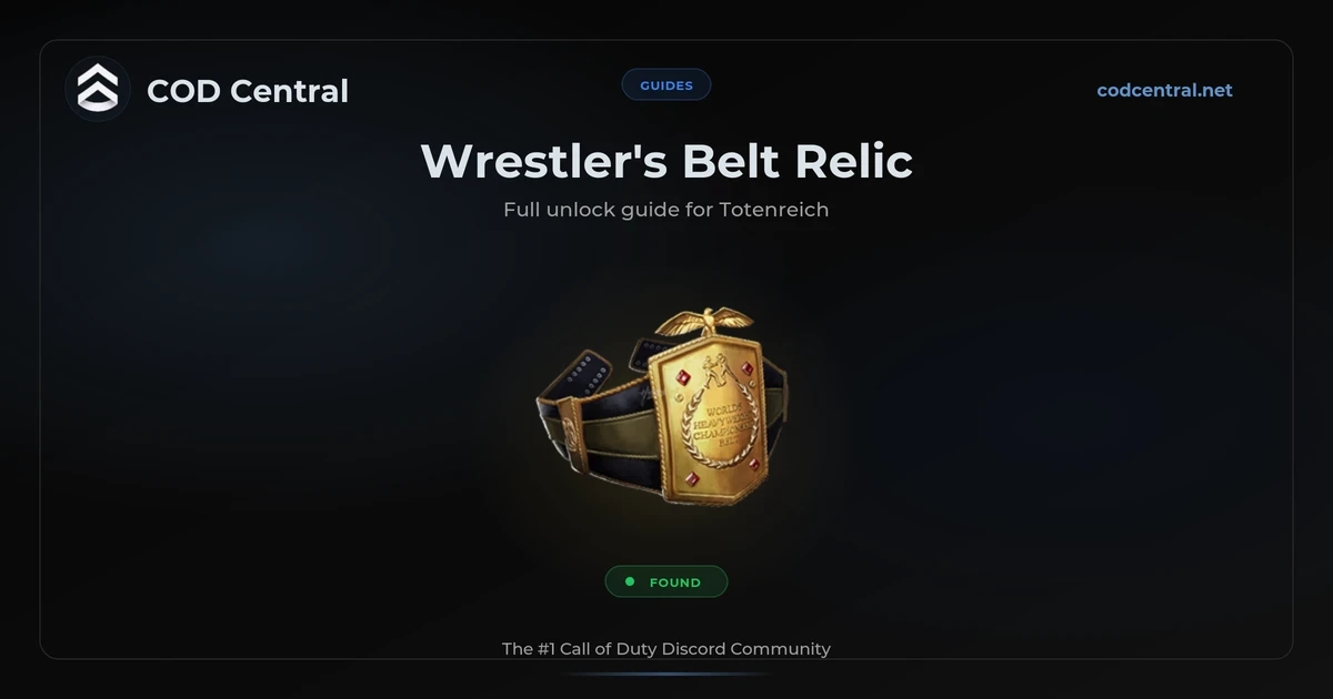 The Wrestler's Belt relic icon with a Found badge, the BO7 Totenreich Cursed Mode relic that is now unlocked