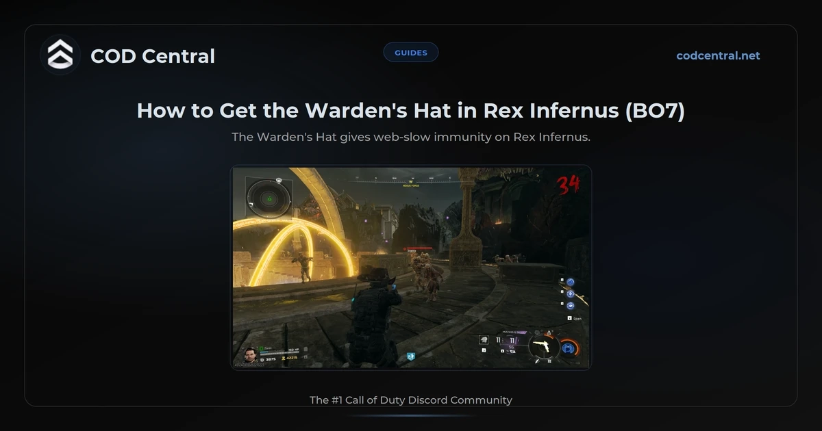 COD Central guide card for How to Get the Warden's Hat in Rex Infernus (BO7), over a Black Ops 7 Zombies screenshot of a player among glowing golden arches near Nexus Forge on round 34.