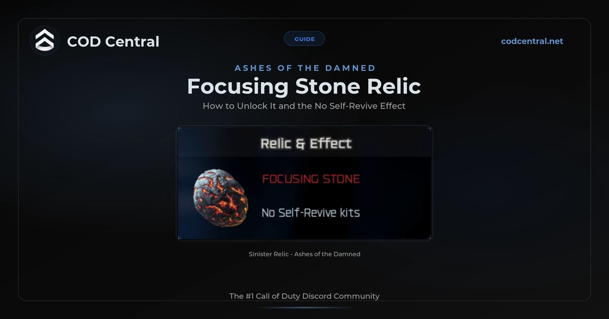 BO7 Focusing Stone relic on Ashes of the Damned showing the No Self-Revive kits Sinister effect
