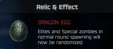 Dragon Egg relic effect: normal-round elites and specials spawn at random in BO7 Cursed mode