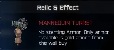 Mannequin Turret relic effect: no starting armor, only gold armor from the wall buy in BO7 Cursed mode