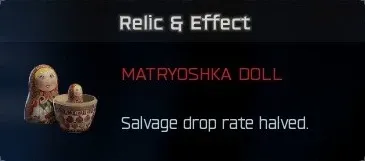 Matryoshka Doll relic effect: salvage drop rate halved in BO7 Cursed mode