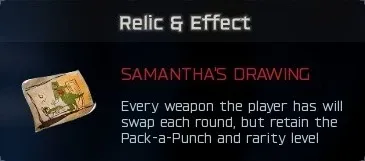 Samantha's Drawing relic effect: weapon swaps each round in BO7 Cursed mode