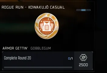 Armor Gettin' GobbleGum reward for completing Round 20 on Kowakujo Casual