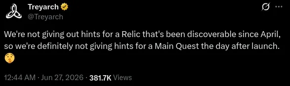 Treyarch's tweet saying they will not give hints for a relic discoverable since April, so they will not give hints for a Main Quest the day after launch
